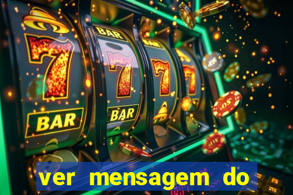 ver mensagem do bingo da amizade